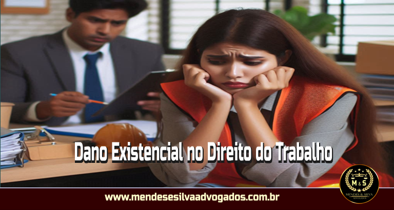 Dano Existencial no Direito do Trabalho